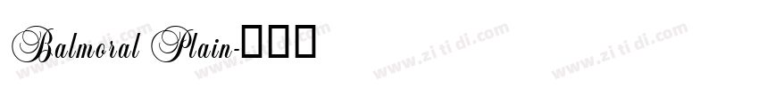 Balmoral Plain字体转换
